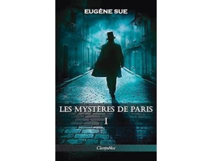 Livro Les mystères de Paris Tome I Édition intégrale French Edition de Eugène Sue (Francês)
