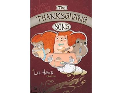 Livro The Thanksgiving Song de Lee Haven (Inglês)