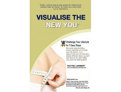 Livro Visualise the New You Easy_to_follow Weight Loss Program de Wayne Lambert (Inglês)