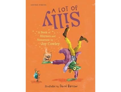 Livro A Lot of Silly de Joy Cowley (Inglês - Capa Dura)