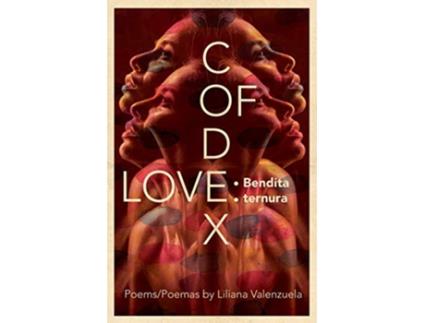 Livro Codex of Love Bendita ternura de Liliana Valenzuela (Inglês)