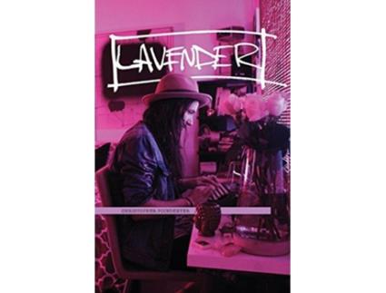 Livro Lavender Remastered de Christopher Poindexter (Inglês)