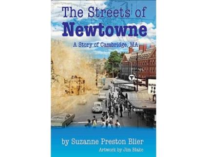 Livro Streets of Newtowne de Suzanne Preston Blier (Inglês - Capa Dura)