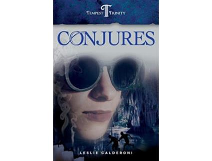 Livro Conjures Book Two of the Tempest Trinity Trilogy de Leslie Calderoni (Inglês)