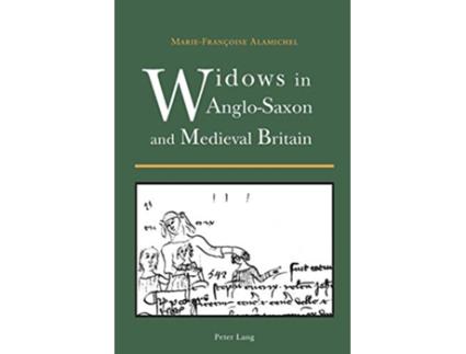 Livro Widows in AngloSaxon and Medieval Britain de MarieFrançoise Alamichel (Inglês)