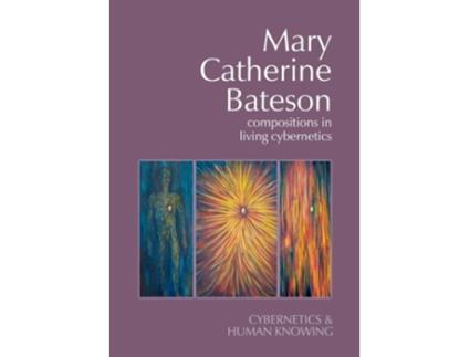 Livro Mary Catherine Bateson de Frederick Steier e Jane Jorgenson (Inglês)