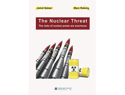 Livro The Nuclear Threat The risks of nuclear power are enormous de Jamal Qaiser e Marc Ruberg (Inglês)