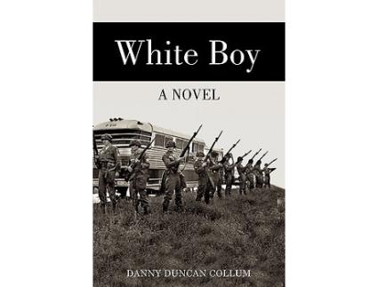 Livro White Boy de Danny Duncan Collum (Inglês)