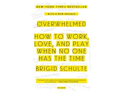 Livro Overwhelmed de Brigid Schulte (Inglês)