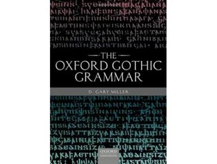 Livro Oxford Gothic Grammar de D Gary Miller (Inglês - Capa Dura)