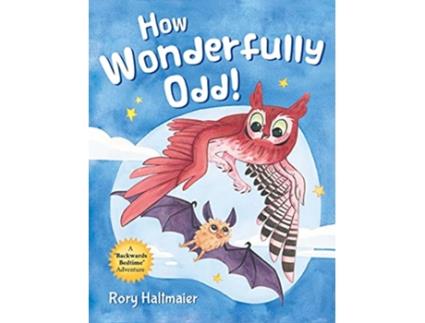 Livro How Wonderfully Odd! de Rory Haltmaier (Inglês - Capa Dura)