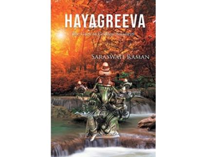 Livro Hayagreeva The Guru of Goddess Saraswati de Saraswati Raman (Inglês)