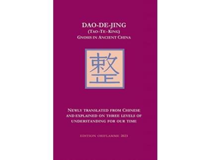 Livro DaoDeJing TaoTeKing Gnosis in Ancient China de M P Steiner (Inglês)