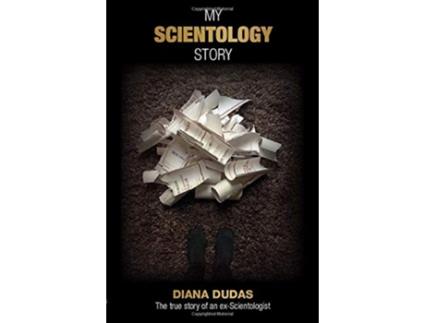 Livro My Scientology Story The true story of an exScientologist de Diana Dudas (Inglês)