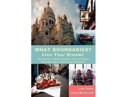 Livro What Boundaries Live Your Dream de Lisa Chavis Cheryl MacDonald (Inglês)