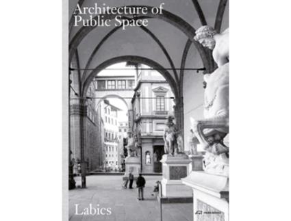 Livro Architecture of Public Space de Labics, Isidori et al. (Inglês)