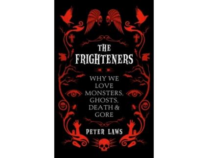 Livro The Frighteners de Peter Laws (Inglês - Capa Dura)