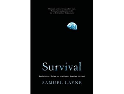Livro Survival Evolutionary Rules For Intelligent Species Survival de Samuel Layne (Inglês)
