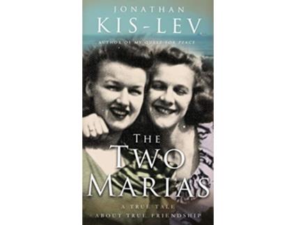 Livro The Two Marias A Novella Based on a True Story de Jonathan KisLev John Kiss (Inglês)