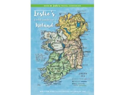 Livro Leslies Field Guide to Ireland Leslies Travel Companion de Leslie Lee Leslie Lee (Inglês)