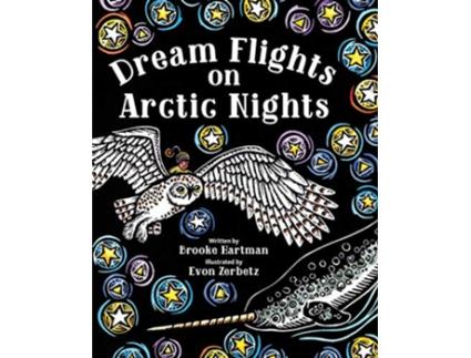 Livro Dream Flights on Arctic Nights de Brooke Hartman (Inglês - Capa Dura)