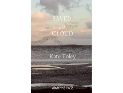 Livro Saved to Cloud de Kate Foley (Inglês)