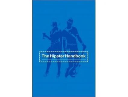 Livro Hipster Handbook de Robert Lanham (Inglês)