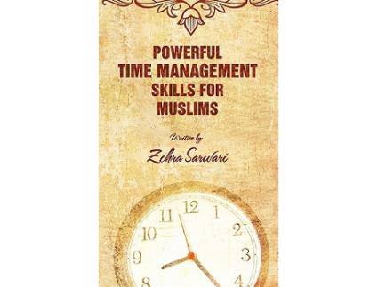 Livro Powerful Time Management Skills For Muslims de Zohra Sarwari (Inglês)