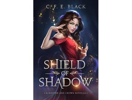 Livro Shield of Shadow de C F E Black (Inglês)