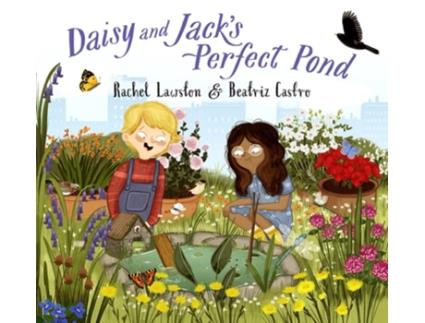 Livro Daisy and Jacks Perfect Pond de Rachel Lawston (Inglês)