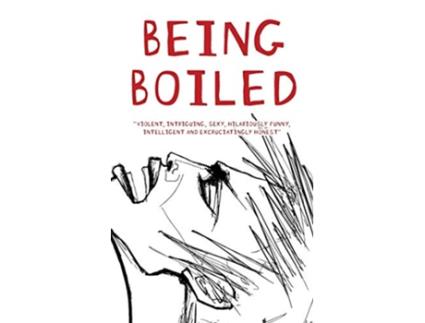 Livro Being Boiled de T R Scott (Inglês)