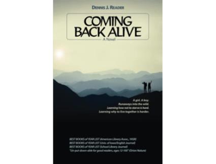 Livro Coming Back Alive de Dennis J Reader (Inglês)