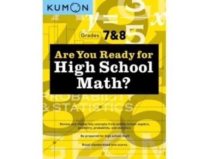 Livro Kumon Are You Ready for High School Math? de Kumon Publishing e Jason Wang (Inglês)