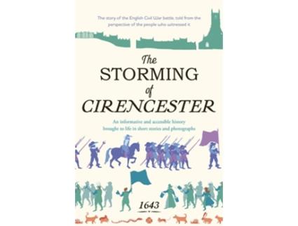 Livro The Storming of Cirencester de Various Young Writers (Inglês)