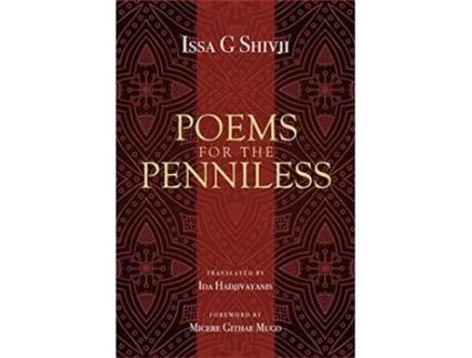 Livro Poems for the Penniless de Issa G Shivji (Inglês)