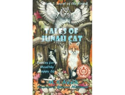 Livro Tales of Junah Cat Book 2 Secret of the Forest de M R Neer (Inglês)