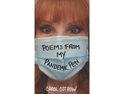 Livro Poems from My Pandemic Pen de Carol Ostrow (Inglês)