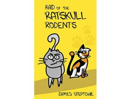 Livro Raid of the Ratskull Rodents de James Steptowe (Inglês)