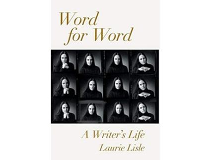Livro Word for Word A Writers Life de Laurie Lisle (Inglês)