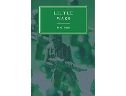 Livro Little Wars and Floor Games de H G Wells (Inglês)