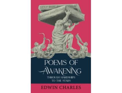 Livro Poems of Awakening Through Hardships to the Stars de Edwin Charles (Inglês)