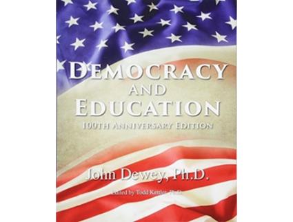 Livro Democracy and Education 100th Anniversary Edition de John Dewey (Inglês)