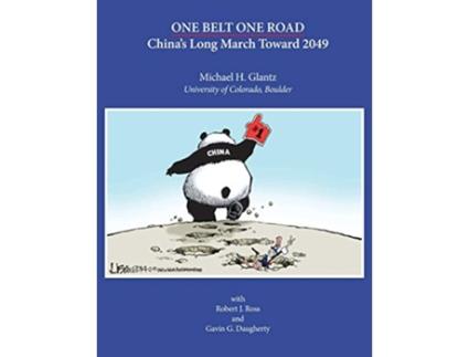Livro One Belt One Road Chinas Long March Toward 2049 de Michael H Glantz (Inglês)