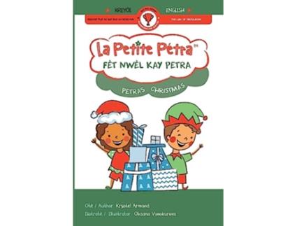 Livro FÈT NWÈL KAY PETRA PETRAS CHRISTMAS Foundations for Success de Krystel Armand Kanzki e Oksana Vinokurova (Inglês)