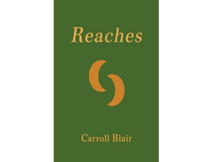 Livro Reaches de Carroll Blair (Inglês)