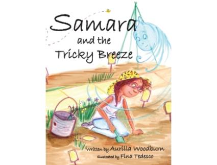 Livro Samara and the Tricky Breeze Aurilla Woodburn (Inglês)