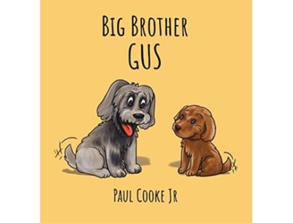 Livro Big Brother Gus de Paul Cooke (Inglês)