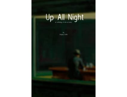 Livro Up All Night de Gregory Crafts (Inglês)