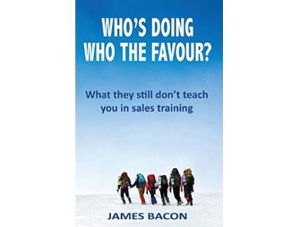 Livro Whos Doing Who the Favour de James Bacon (Inglês)