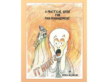 Livro It Hurts A Practical Guide for Pain Management de Kern a Olson (Inglês)
